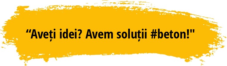 Avem soluții #beton!